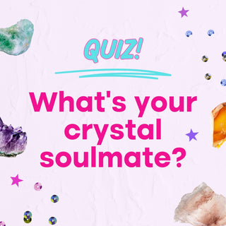 QUIZ: what’s your crystal soulmate?