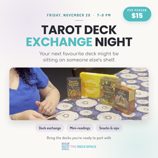 Tarot Deck Exchange Night at The Rock Space - Friday November 20, 7 to 9 PM, $15 per person. Four tarot decks standing on a reading cloth.