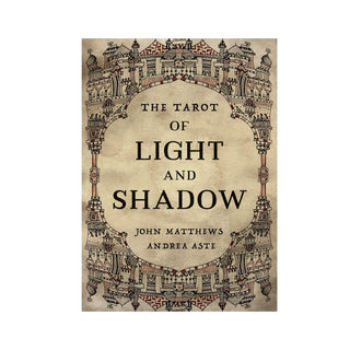 The Tarot of Light and Shadow - DECK    from Stonebridge Imports