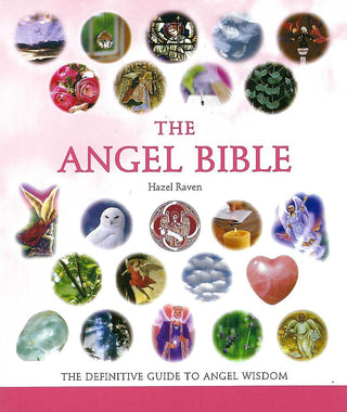 The Angel Bible: The Definitive Guide to Angel Wisdom    from Stonebridge Imports